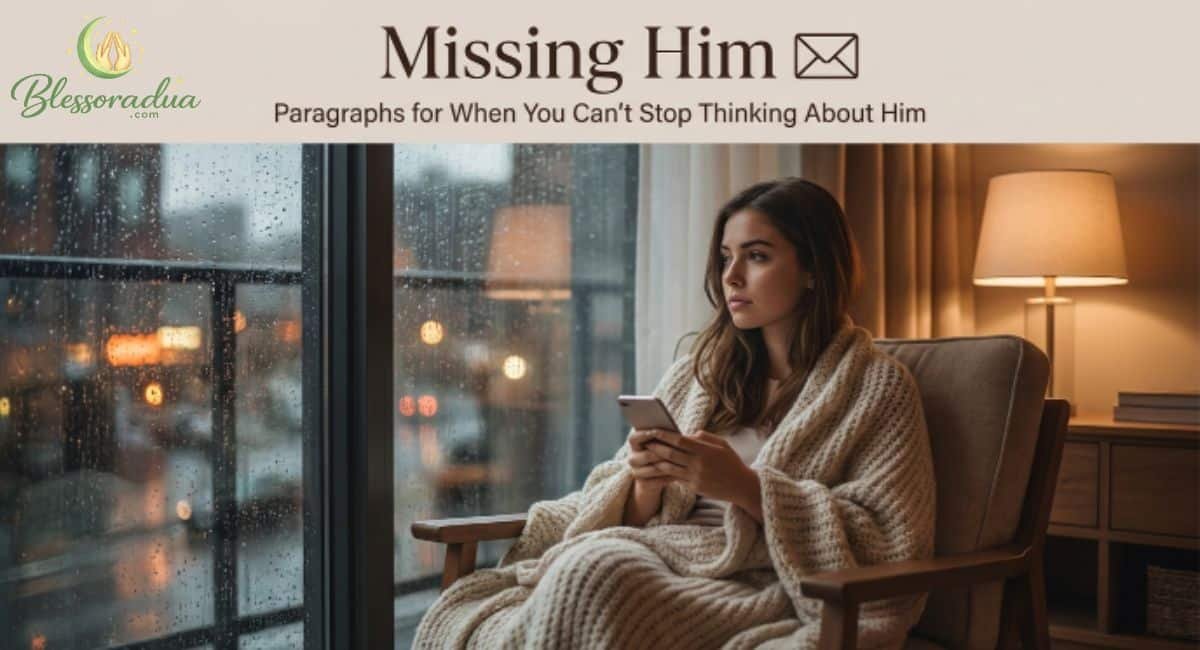 missing-him-paragraphs-for-when-you-cant-stop-thinking-about-him