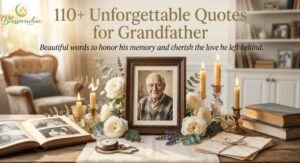 110-unforgettable-quotes-for-grandfather-to-cherish-forever
