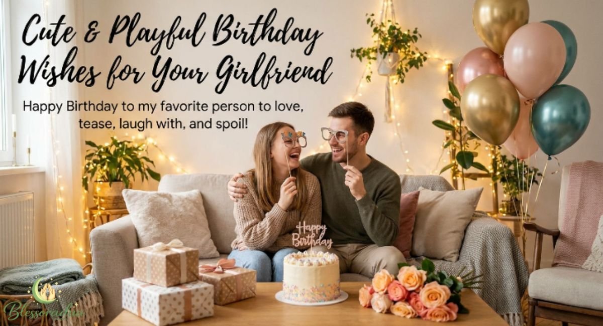 cute-and-playful-birthday-wishes-for-your-girlfriend